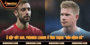 Ả Rập Hút Sao, Premier League Ở Tình Trạng “Báo Động Đỏ”