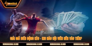 Giải Mã Biến Động Kèo - Khi Nào Hội Viên Nên Vào Tiền?