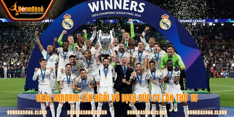 Real Madrid lên ngôi lần thứ 15