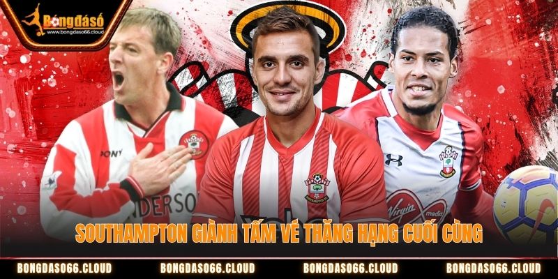 Southampton giành tấm vé thăng hạng cuối cùng