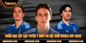 Tuyển Ý Nguy Cơ Bật Khỏi World Cup 2026
